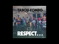 Tabou combo - Respect