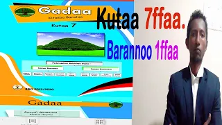 Barnoota Sirna Gadaa Kutaa 7ffaa Barannoo 1ffaa  Barnoota Sirna Gadaa Kutaa 7ffaa Barannoo 1ffaa