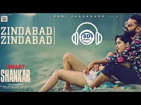 Download MP3 Zindabad Zindabad Song | 8D Audio | iSmart Shankar | Ram Pothineni | Nabha Natesh | Telugu 8D Audio