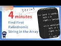 Find First Palindromic String in the Array - LeetCode