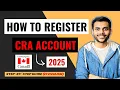 Download Lagu How To Register CRA Account For The First Time? | Easy Guide - 2025 |