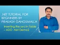 ADO dotnet Session2 - Inserting Record in table using ADO dotnet SqlCommand Object in ADO net