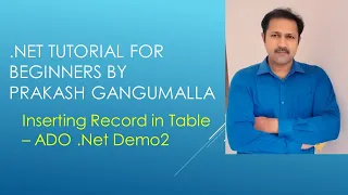 ADO dotnet Session2 - Inserting Record in table using ADO dotnet SqlCommand Object in ADO net