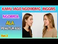 Download Lagu NGOBROL ALA NATIVE SPEAKER! KUMPULAN PERCAKAPAN NATIVE SEHARI-HARI YANG WAJIB KAMU TAHU