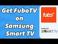 How To Get Fubotv On Samsung Smart TV Fast Easy