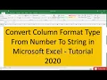 Convert Column Format Type From Number To String in Microsoft Excel Tutorial 2020
