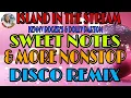 Lagu 🌹ISLAND IN THE STREAM /KENNY ROGER'S AND DOLLY PARTON/SWEET NOTES \u0026 MORE NONSTOP DISCO REMIX 💫💢💫💢💫