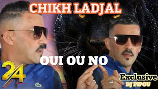 شيخ الشيوخ العجال Ft العربي الريكوس OUI OU NO وي ونو وي ونو 