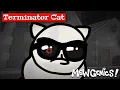 Terminator Cat Cutscene - Mewgenics