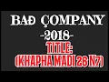 Lagu BAD COMPANY-_KHAPHA MADI 26 N7 HIT (LIL MERI X BOSS THACKZITO X NEO)