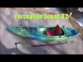 Perception Sound 9 5 kayak owner review fishing modifications