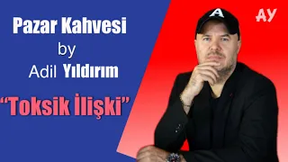 TOKSİK İNSANLARDAN KAÇACAKSIN! 