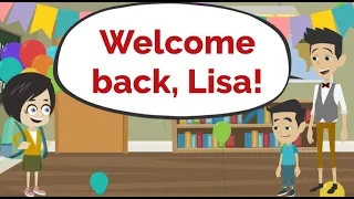 Download Lisa is back! - Conversation in English - English Communication Lesson MP3
