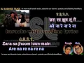 Download Lagu Zara sa jhoom loon main | LOWER SCALE | karaoke with lyrics