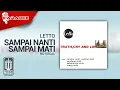 Lagu Letto - Sampai Nanti, Sampai Mati (Official Karaoke Video) | No Vocal
