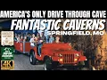 Fantastic Caverns Tour in Springfield Missouri America s Only Ride-Through Cave