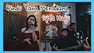 Download Rindu Yang Meradang - Syifa Hadju #syifahadju MP3