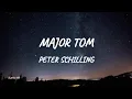 Peter Schilling - Major Tom