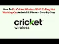 How To Fix Cricket Wireless Wi-Fi Calling Not Working on Android iPhone - Step-by-Step