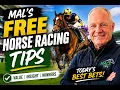 Mal s Free Horse Racing Tips Today Can We Find Another Winner 16th August 2026
