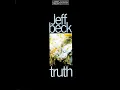 Jeff Beck - I Ain’t Superstitious [Truth (Deluxe Edition)]