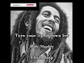 Bob Marley - Turn your lights down low [ 1 hour loop ]