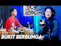 Download Lagu BUKIT BERBUNGA || AREA KOPLO DEWI AYUNDA FT FIKI KENDANG ( COVER )