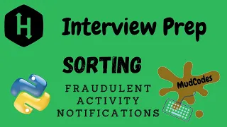 Fraudulent Activity Notifications Sorting Hackerrank Solution Python Interview Preparation Kit