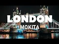 MOKITA - LONDON LYRICS