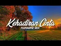 Download Lagu KARAOKE KEHADIRAN CINTA - THOMAS ARYA  | DJ SLOW ANGKLUNG VIRAL TIKTOK