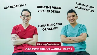 Download Orgasme Pria VS Wanita: Part 1 Bersama dr. Haekal | #BincangDokterKeven MP3