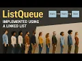 ListQueue Queue Implementation Data Structures Algorithms