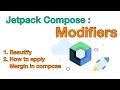 Mastering Compose A Deep Dive into Modifiers Jetpack Compose Modifiers Android Compose
