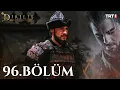 Download Lagu Diriliş Ertuğrul 96. Bölüm