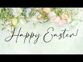 Happy Easter Background for your TV 4K No sound Easter wallpaper for your screen 2 Hours