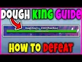 How to DEFEAT DOUGH KING in BLOX FRUITS - BEST TIPS to WIN with DOUGH KING Roblox