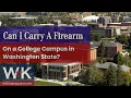 Can I Carry a Firearm on a College Campus in Washington State
