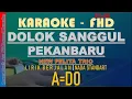 Download Lagu DOLOK SANGGUL PEKANBARU KARAOKE NEW PELITA TRIO
