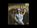 Hoo Doo Kings - Hard Times