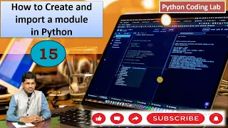How to create and import a Module in Python Modules in Python