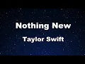 Karaoke♬ Nothing New (Taylor's Version) (From The Vault) - Taylor Swift 【No Guide Melody】