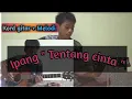 Download Lagu Kord gitar lagu Ipang \