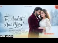 Lagu New Song | Tu Aadat Hai Meri | Ranveer Singh, Sara Ali Khan | New Hindi Song | Video | New Song 2025