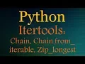 Python Tutorials - Itertools Playlist chain chain from
