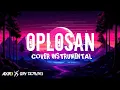 Download Lagu OPLOSAN [COVER INSTRUMENTAL]