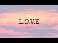 Download Lagu Syabil - L.O.V.E ( lirik )