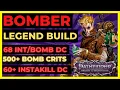 PF WOTR ENHANCED - BOMBERMAN Build 68 DC 500 BOMB DMG 60 INSTAKILL DC 180