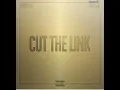 Masicka & Kranium – Cut The Link【Jan 2025】