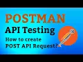 Postman Tutorial How to Create POST API Request