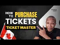 How to Purchase Tickets on TicketMaster